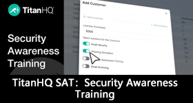TitanHQ SAT（Security Awareness Training）：安全意识培训